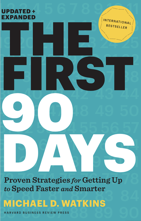 Book cover image of The First 90 Days in black and white lettering against a turquoise background